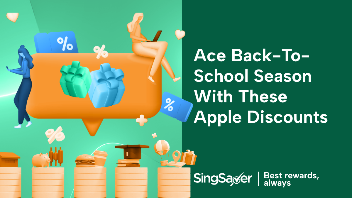 Apple Back To School Promotions & Discounts Singapore 2024